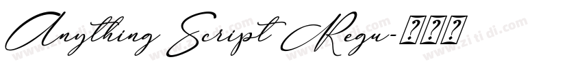 Anything Script Regu字体转换